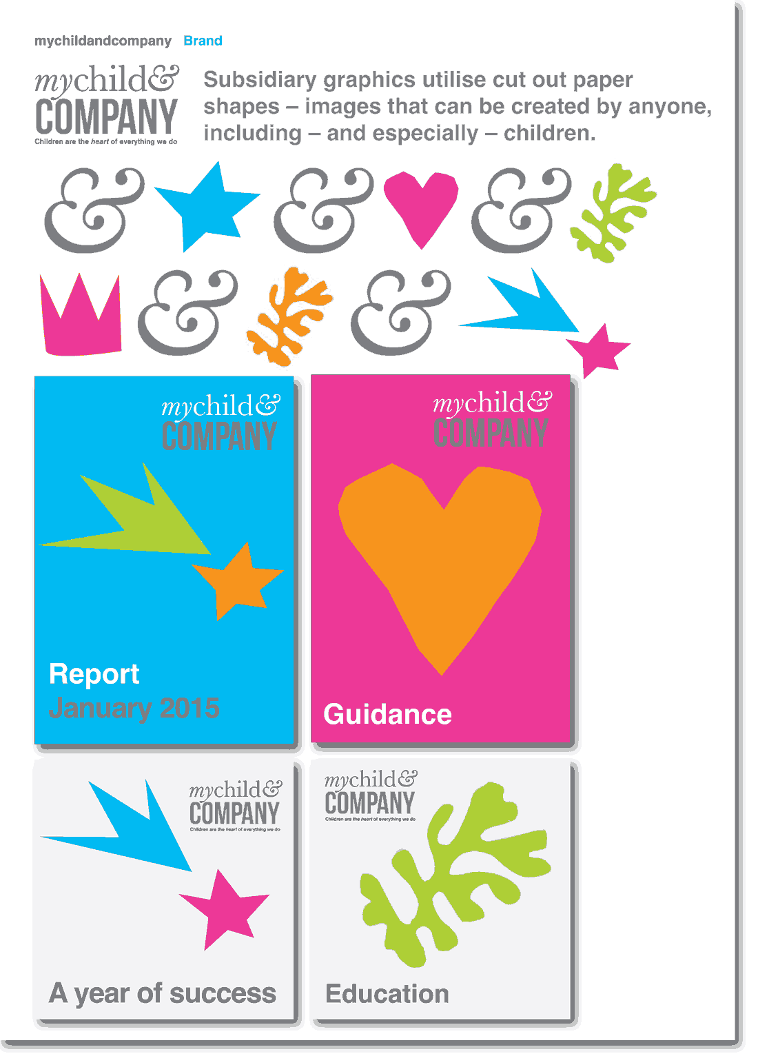 brand guidelines for mychild and Company designed by Ideology.uk.com